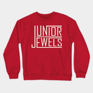 Junior jewels. Crewneck Sweatshirt